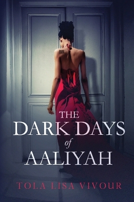 Book cover for The Dark Days of Aaliyah