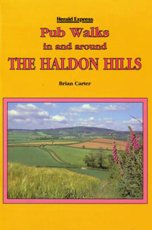 Cover of Pub Walks in and Around the Haldon Hills