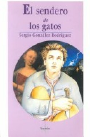 Cover of El Sendero de Los Gatos