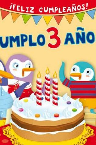 Cover of Cumplo 3 Anos!