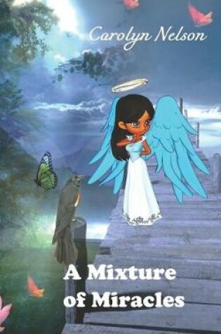 Cover of A Mixture of Miracles