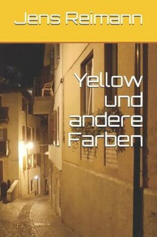 Cover of Yellow und andere Farben