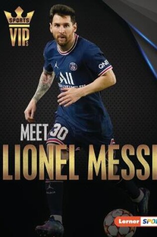 Cover of Meet Lionel Messi