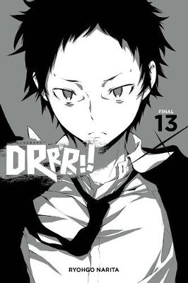 Book cover for Durarara!!, Vol. 13 (light novel)