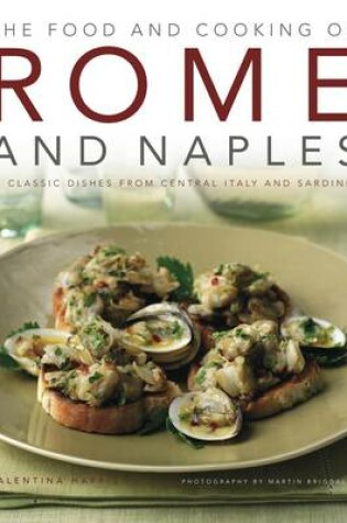 Cover of Food and Cooking of Rome and Naples