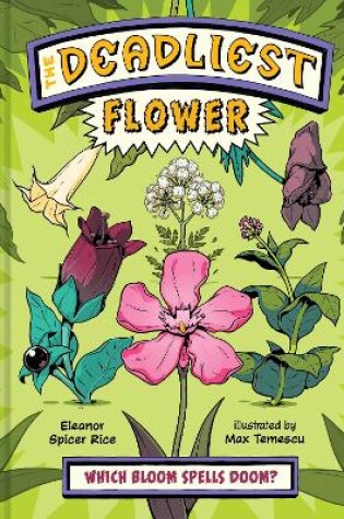 Cover of The Deadliest: Flower