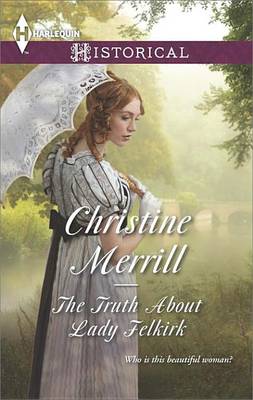 Book cover for The Truth about Lady Felkirk