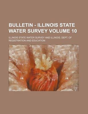 Book cover for Bulletin - Illinois State Water Survey Volume 10