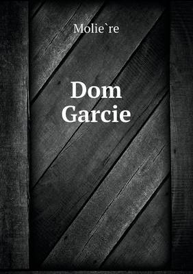 Book cover for Dom Garcie