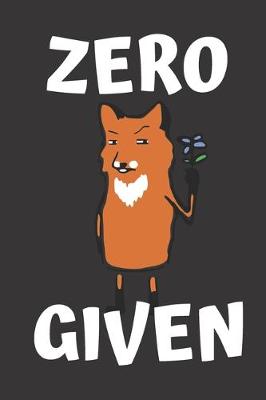 Book cover for Zero Given