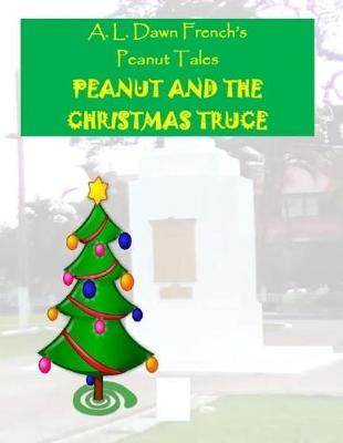 Book cover for Peanut and the Christmas Truce
