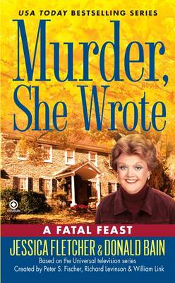 Book cover for Murder, She Wrote a Fatal Feast