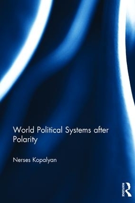 Book cover for World Political Systems after Polarity