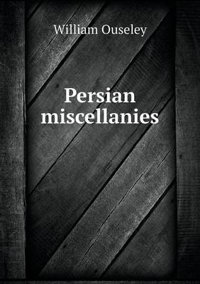 Book cover for Persian miscellanies