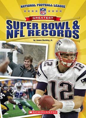 Cover of Greatest Super Bowl & NFL Records