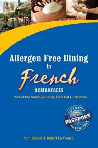 Cover of Allergen Free Dining in French Restaurants