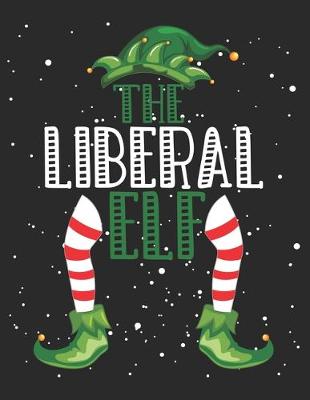 Book cover for The Liberal Elf