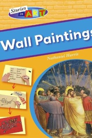 Cover of Stories Behind the Art: Wall Paintings