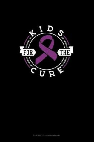 Cover of Kids For The Cure