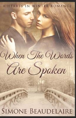 Book cover for When The Words Are Spoken