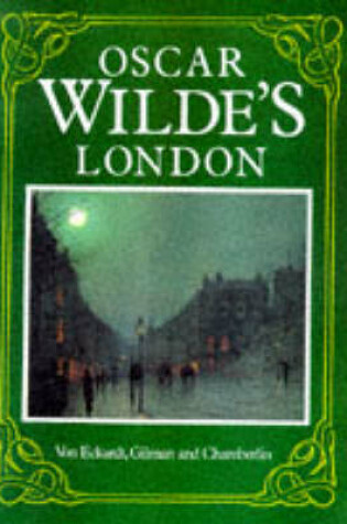 Cover of Oscar Wilde's London