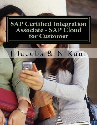 Book cover for SAP Certified Integration Associate - SAP Cloud for Customer