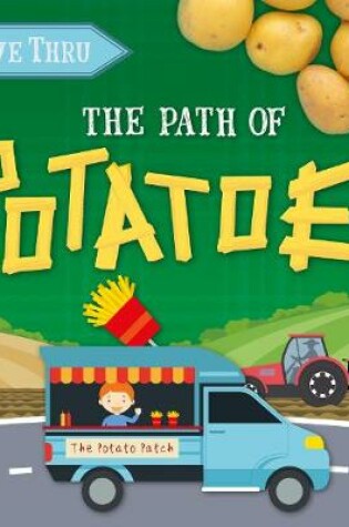 Cover of The Path to Potatoes