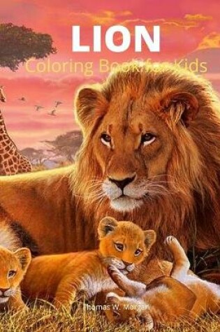 Cover of Lion Coloring Book for Kids
