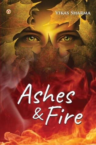 Cover of Ashes & Fire