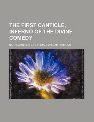 Book cover for The First Canticle, Inferno of the Divine Comedy