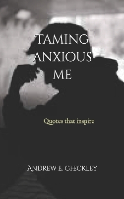 Book cover for Taming anxious me