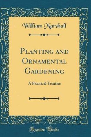Cover of Planting and Ornamental Gardening
