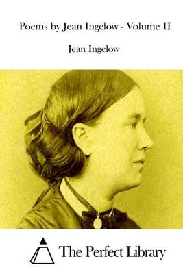 Book cover for Poems by Jean Ingelow - Volume II