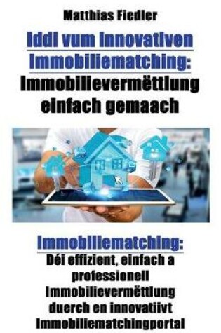 Cover of Iddi vum innovativen Immobiliematching