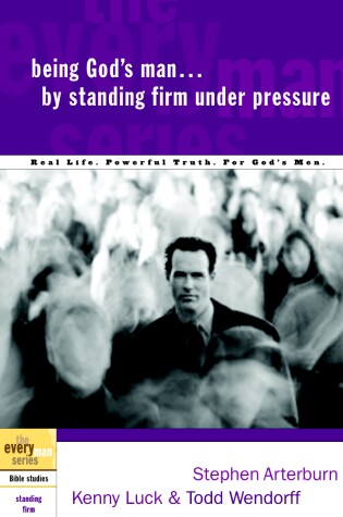 Book cover for Being God's Man by Standing Firm Under Pressure
