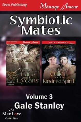 Cover of Symbiotic Mates, Volume 3 [Symbiotic Mates 6