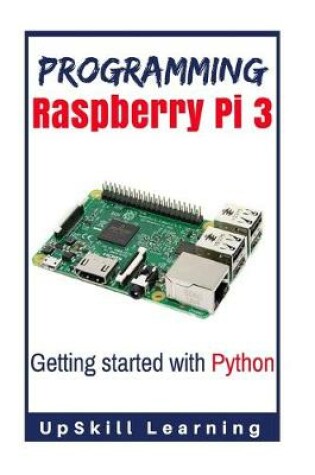 Cover of Programming Raspberry Pi 3