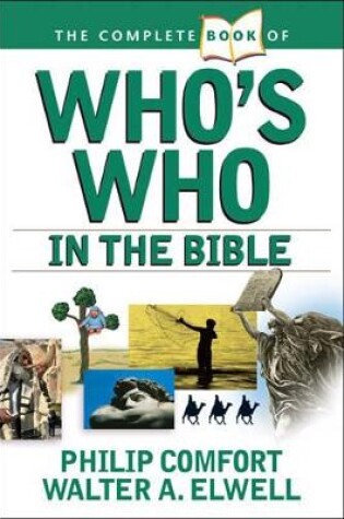 Cover of Complete Book Of Who's Who In The Bible, The