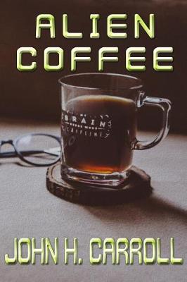 Book cover for Alien Coffee