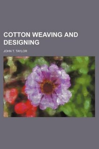 Cover of Cotton Weaving and Designing