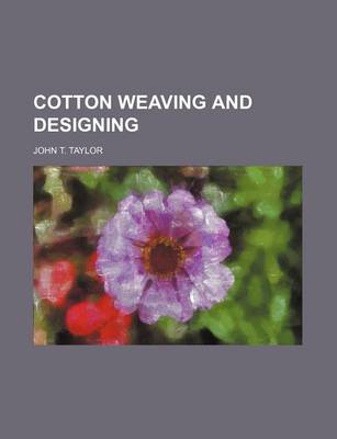 Book cover for Cotton Weaving and Designing