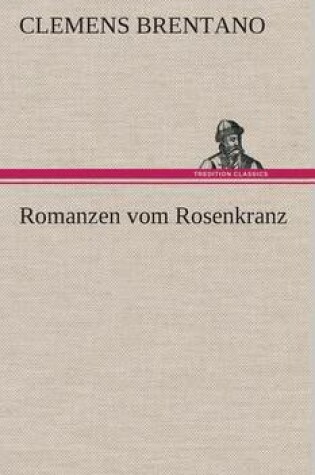 Cover of Romanzen vom Rosenkranz