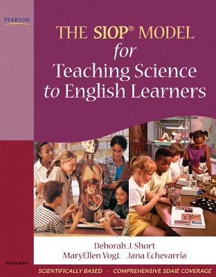 Book cover for SIOP Model for Teaching Science to English Learners, The