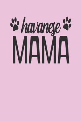 Book cover for Havanese Mama