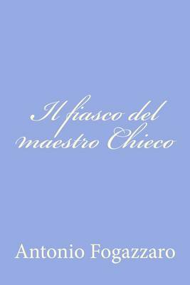 Book cover for Il fiasco del maestro Chieco