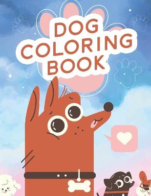 Book cover for Dog Coloring Book