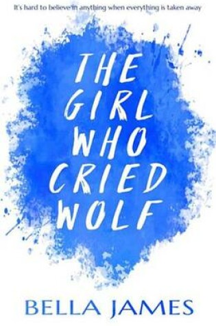 Cover of The Girl Who Cried Wolf