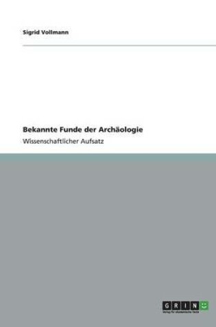 Cover of Bekannte Funde der Archaologie