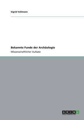 Book cover for Bekannte Funde der Archaologie