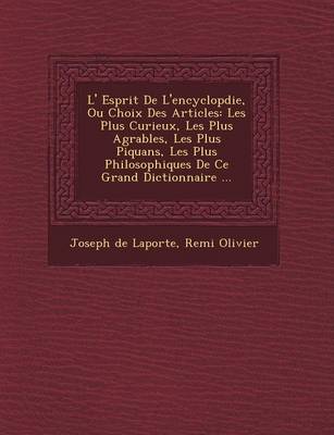 Book cover for L' Esprit de L'Encyclop Die, Ou Choix Des Articles